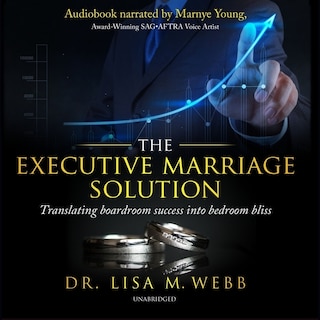 Couverture_The Executive Marriage Solution Lib/E