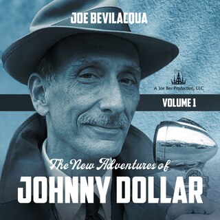 Front cover_The New Adventures of Johnny Dollar, Vol. 1