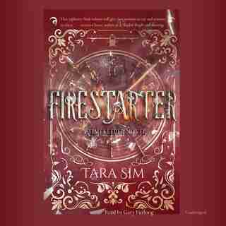 Firestarter by Tara Sim