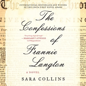 The Confessions Of Frannie Langton: A Novel