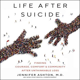 Front cover_Life After Suicide Lib/E