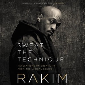 Sweat The Technique: Revelations On Creativity From The Lyrical Genius