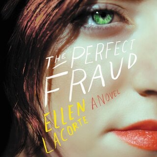 Front cover_The Perfect Fraud Lib/E
