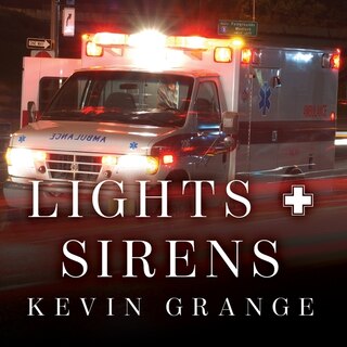 Couverture_Lights and Sirens Lib/E