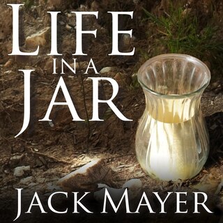 Front cover_Life in a Jar Lib/E