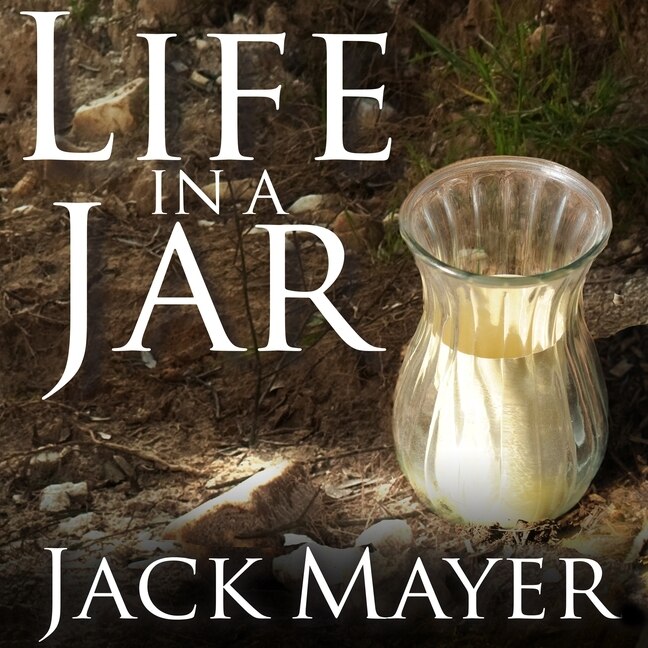 Front cover_Life in a Jar Lib/E