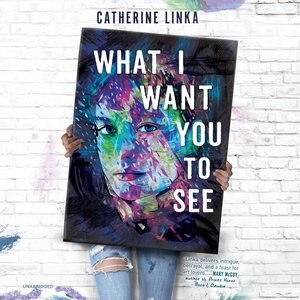 Front cover_What I Want You To See