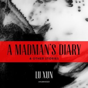 Front cover_A Madman’s Diary, and Other Stories