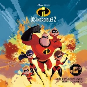 Front cover_The Incredibles 2 (spanish Edition)
