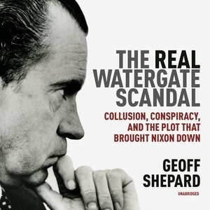 Front cover_The Real Watergate Scandal