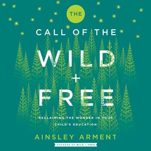 Front cover_The Call of the Wild and Free
