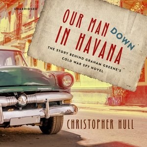 Front cover_Our Man Down in Havana