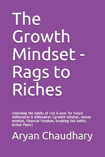 Couverture_The Growth Mindset - Rags to Riches