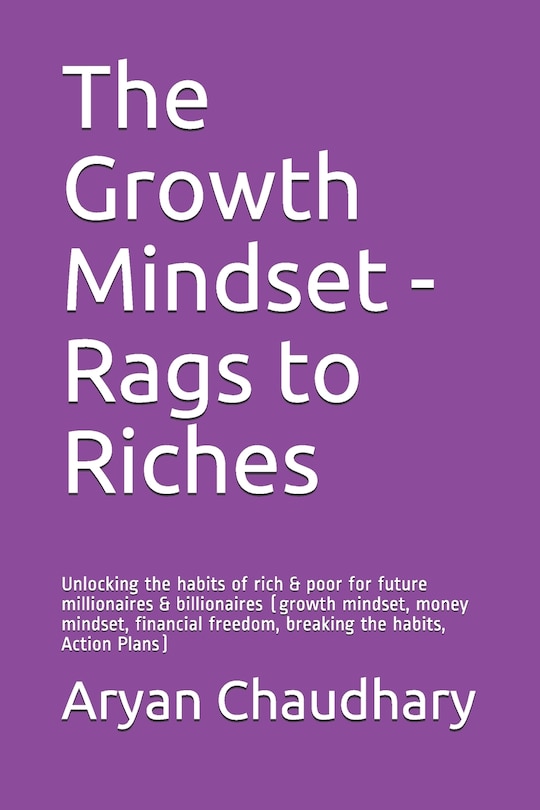 Couverture_The Growth Mindset - Rags to Riches