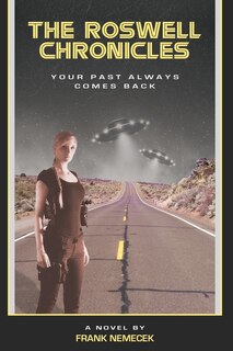 Front cover_The Roswell Chronicles