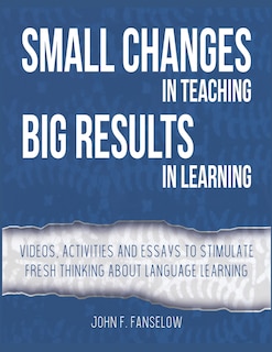 Couverture_Small Changes in Teaching Big Results in Learning