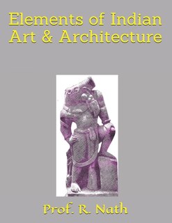 Front cover_Elements of Indian Art & Architecture