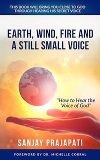 Front cover_Earth, Wind, Fire, and A Still Small Voice