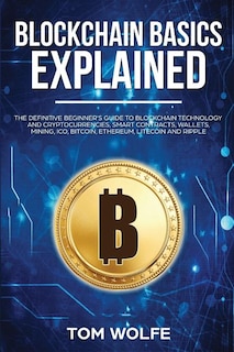 Front cover_Blockchain Basics Explained