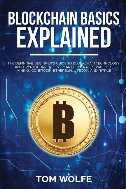 Front cover_Blockchain Basics Explained