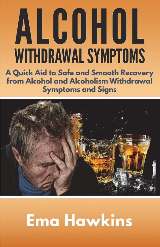 Couverture_Alcohol Withdrawal Symptoms