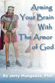 Couverture_Arming your brain with the Armor of God.
