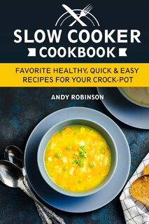 Couverture_Slow Cooker Cookbook