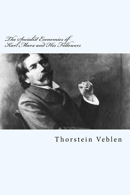 Couverture_The Socialist Economics of Karl Marx and His Followers