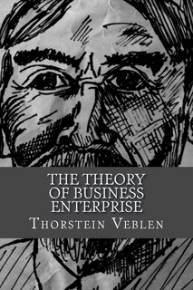 Front cover_The Theory of Business Enterprise