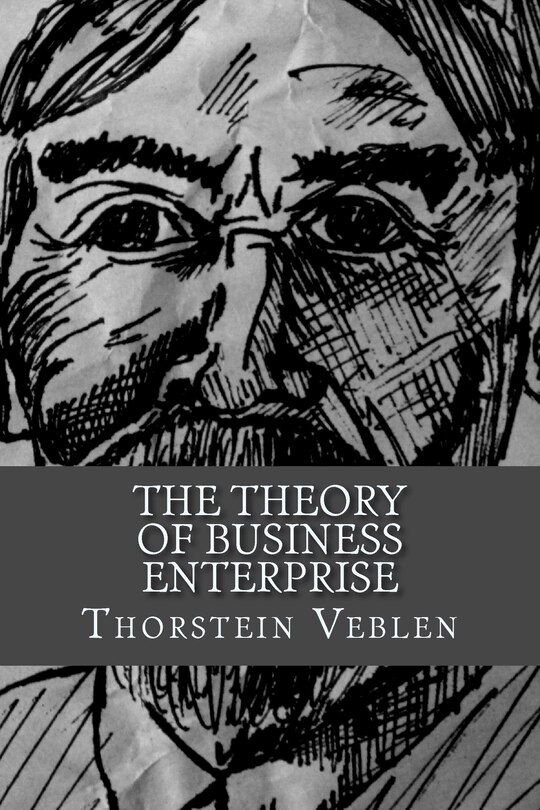 Front cover_The Theory of Business Enterprise