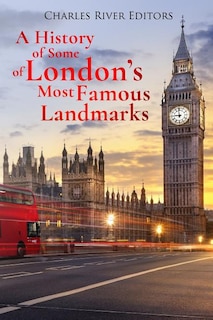 Front cover_A History of Some of London's Most Famous Landmarks