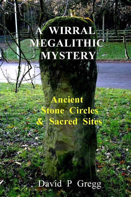 Couverture_A Wirral Megalithic Mystery