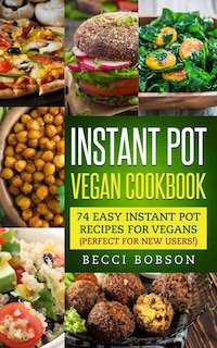 Front cover_Instant Pot Vegan Cookbook