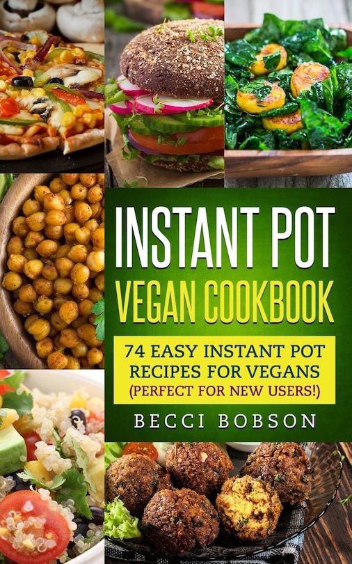 Front cover_Instant Pot Vegan Cookbook