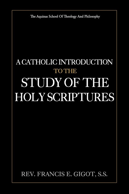 Couverture_A Catholic Introduction to the Study of the Holy Scriptures