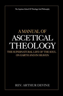 Front cover_A Manual of Ascetical Theology