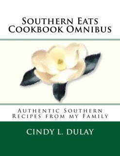 Front cover_Southern Eats Cookbook Omnibus