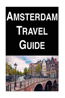 Front cover_Amsterdam Travel Guide