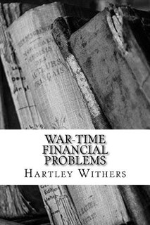 Front cover_War-Time Financial Problems