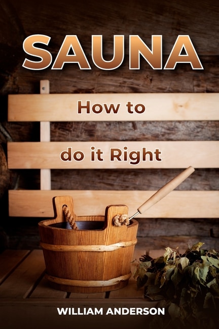 Front cover_Sauna - How to Do it Right