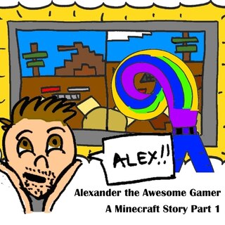 Couverture_A Minecraft Story Part 1