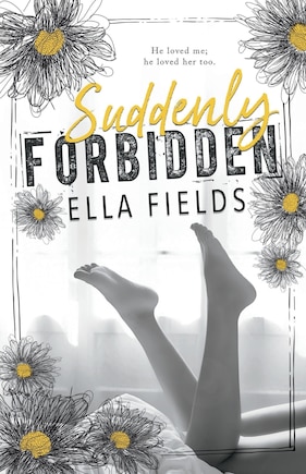 Suddenly Forbidden