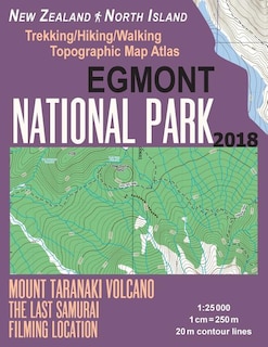 Couverture_Egmont National Park Trekking/Hiking/Walking Topographic Map Atlas Mount Taranaki Volcano The Last Samurai Filming Location New Zealand North Island 1