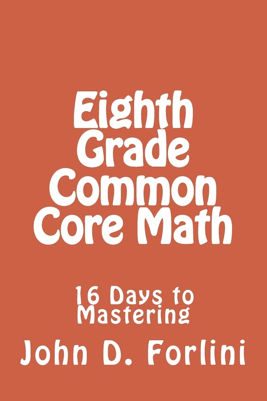 Front cover_Eighth Grade Common Core Math