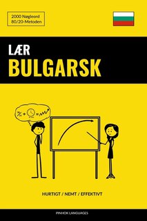 Front cover_Lær Bulgarsk - Hurtigt / Nemt / Effektivt