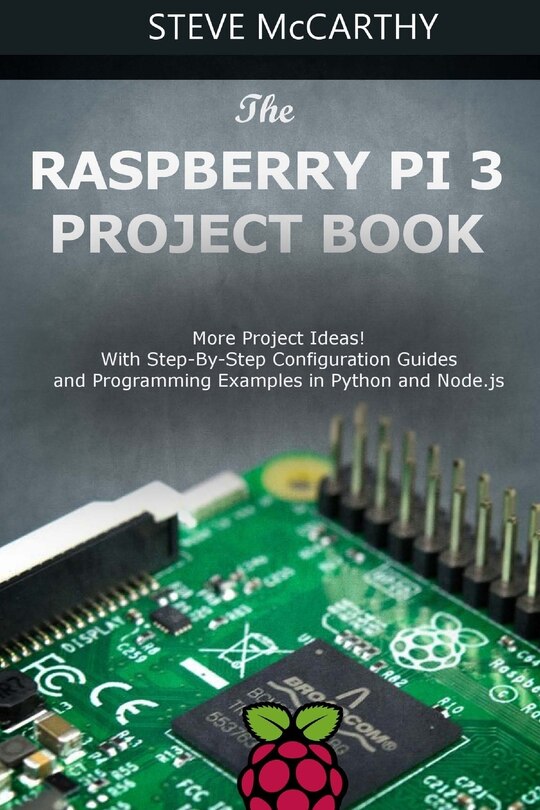 Front cover_The Raspberry Pi 3 Project Book