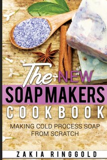 Front cover_New Soap Makers Cookbook