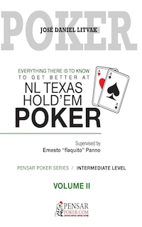 Front cover_Everything there is to know to get better at no limit texas hold`em poker II
