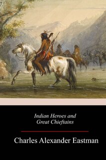 Front cover_Indian Heroes and Great Chieftains