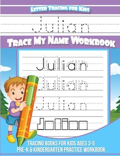 Couverture_Julian Letter Tracing for Kids Trace my Name Workbook